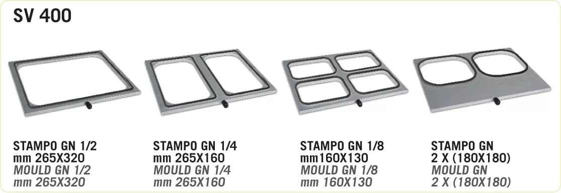 Mould with 4 holes GN1/8. Suitable for SV 400 machine